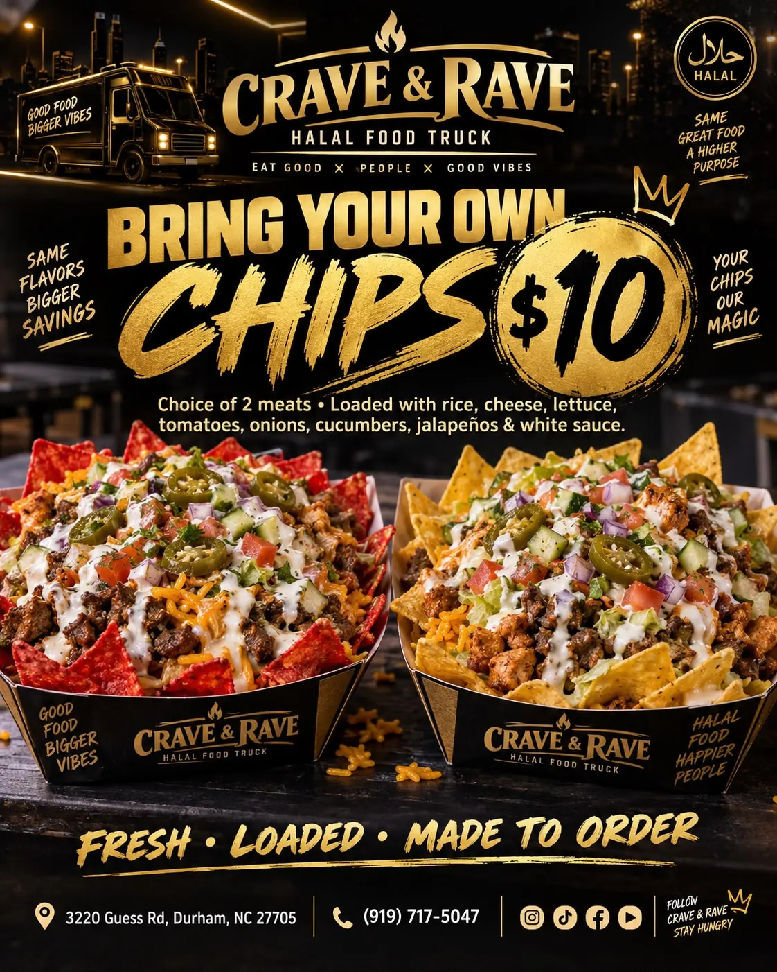 Bring Your Own Chips in Crave and Rave trays, loaded with meat, cheese, vegetables, jalapeños, and white sauce